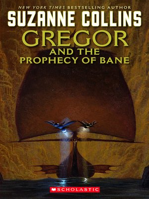cover image of Gregor and the Prophecy of Bane
